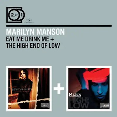 Marilyn Manson - 2 For 1: Eat Me Drink Me / The High End Of Low [2 CDs]