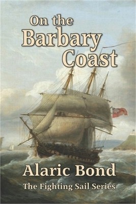 On the Barbary Coast (Paperback or Softback)