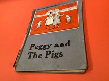 PEGGY AND THE PIGS - The little folks Panel book RARE - Vintage Child's book - 
