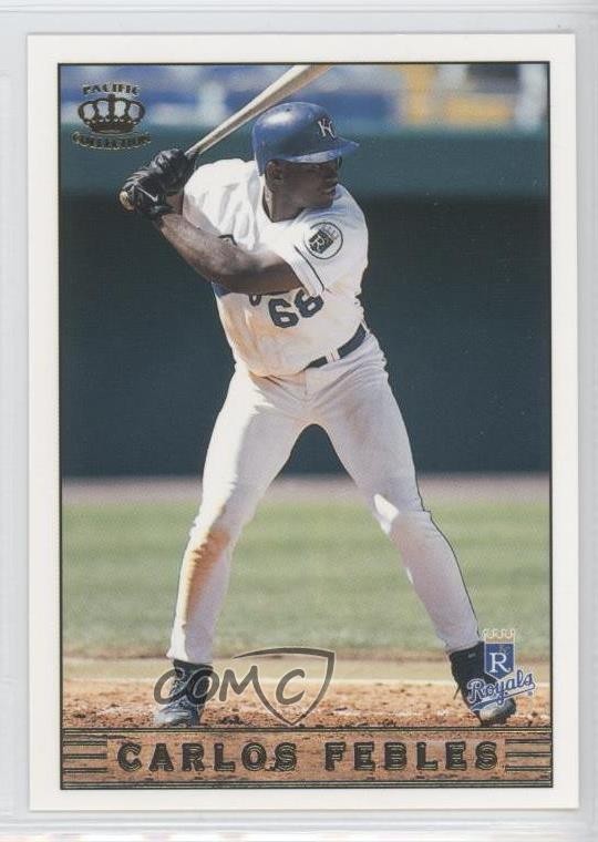 Carlos Febles #131 1999 Pacific Crown Collection Baseball
