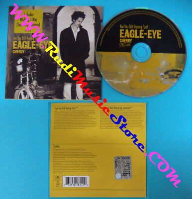 CD Singolo Eagle-Eye Cherry Are You Still Having Fun? 561 821-2 CARDSLEEVE(S19*)