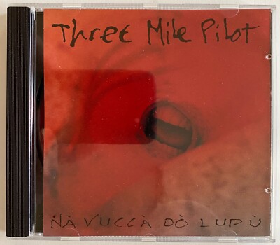Three-Mile Pilot - Na Vucca Do Lupu - CD