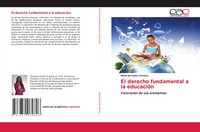 El Derecho Fundamental A La EducacióN ValoracióN De Sus Elementos ÁLvarez Buch