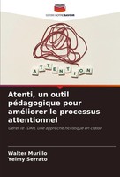 Walter Murillo (U. A.) | Atenti, Un Outil PéDagogique Pour AméLiorer Le...