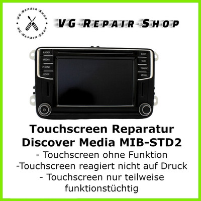 Discover Media Touchscreen Reparatur Seat MIB-STD PQ Alhambra Sharan VW Skoda