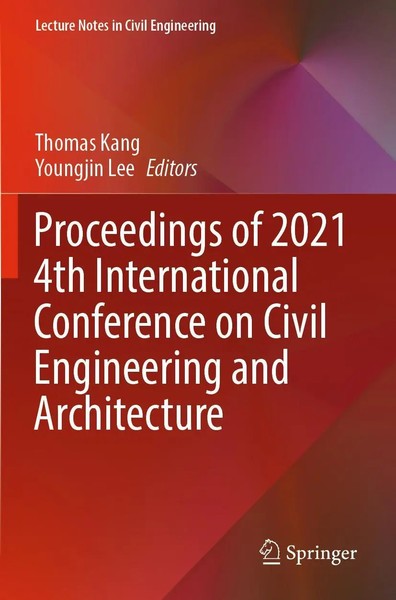Proceedings Of 2021 4Th International Conference On Civil Engineering And...-image