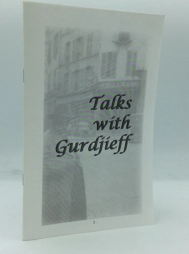 TALKS WITH GURDJIEFF - ca. 1990s - George Gurdjieff - philosophy