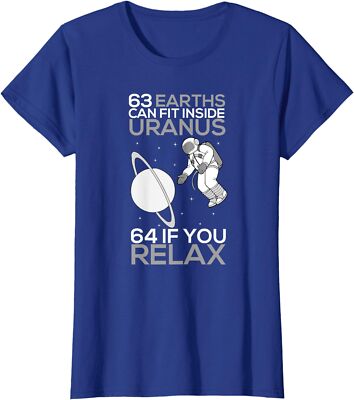 63 Earths Can Fit Inside Uranus Funny Planet Ladies' Crewneck T-Shirt