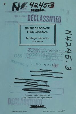 Simple Sabotage Field Manual by United States Office of Strategic Services