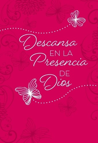 Broadstreet Publishing Group Descansa En La Presencia de  (Rilegato in ecopelle)