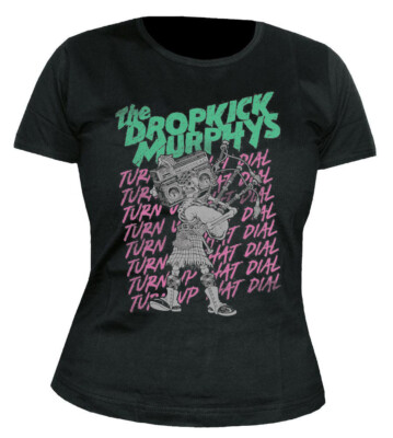 DROPKICK MURPHYS - Turn Up That Dial - Repeat - GIRLIE - Shirt