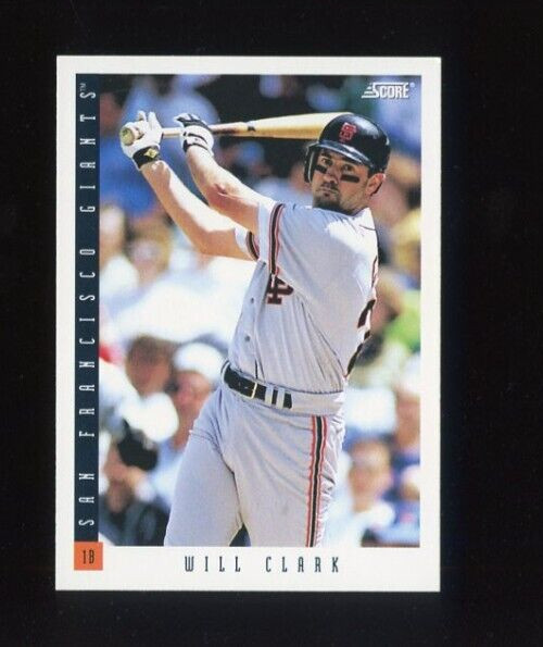 1993 SCORE #22 WILL CLARK SAN FRANCISCO GIANTS
