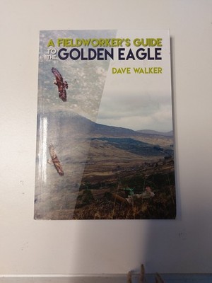 9781849952248 - A Fieldworker's Guide to the Golden Eagle - gebraucht