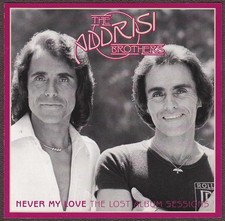 Addrisi Brothers CD Rare! - Never My Love, The Lost Album Sessions