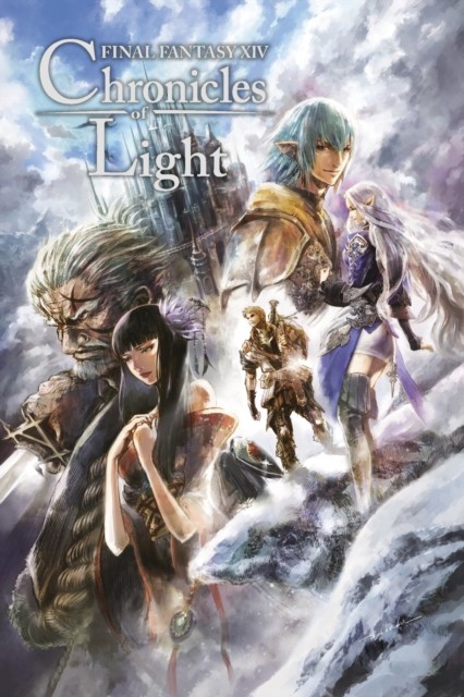 Final Fantasy XIV: Chronicles of Light by Square Enix (Hardback Book)