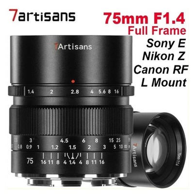 7artisans 75mm F1.4 MF Full Frame Medium-telephoto Lens for Sony E/Z/RF/L Mount