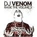 DJ Venom, Raise The Volume 3, Audio CD
