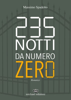 235 Nächte ab Nullnummer. Ediz. integral - Spadetto Massimo