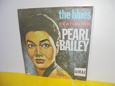 SINGLE 7'' - PEARL BAILEY - THE BLUES FEATURING PEARL BAILEY - EP