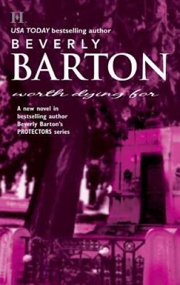 Worth Dying For (Mills and Boon Shipping Cycle) By Barton, Beverly - VERY GOOD