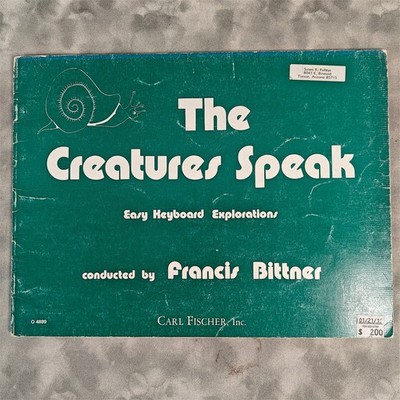 1973 Creatures Speak Easy Keyboard Explorations Piano Book Francis Bittner Music