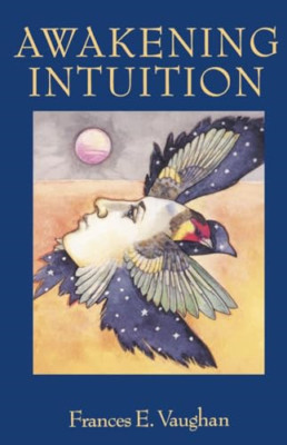 Awakening Intuition - Paperback NEW Vaughan, France 1988-07-01