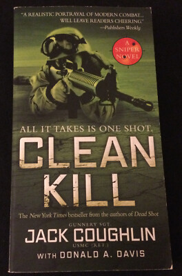 Clean Kill by Donald A. Davis and Jack Coughlin - BRAND NEW!!