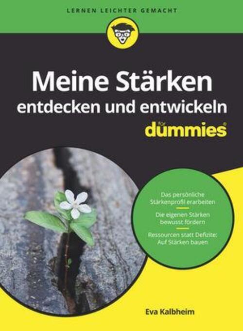 Meine Stärken Entdecken Und Entwickeln Für Dummies | Eva Kalbheim |