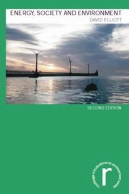 Energy, Society and Environment Paperback David Elliott