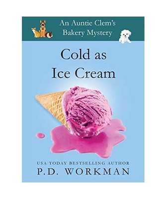Cold as Ice Cream, P. D. Workman