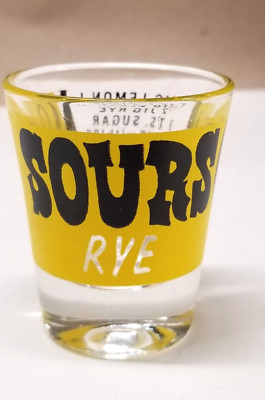 Sours Rye Whisky Shot Glass recipe on shotglass