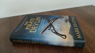 			The Pirate Devlin, Keating, Mark, Hodder and Stoughton, 2010, Har		