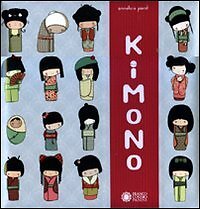 9788857002002 Kimono. Ediz. illustrata - Annelore Parot