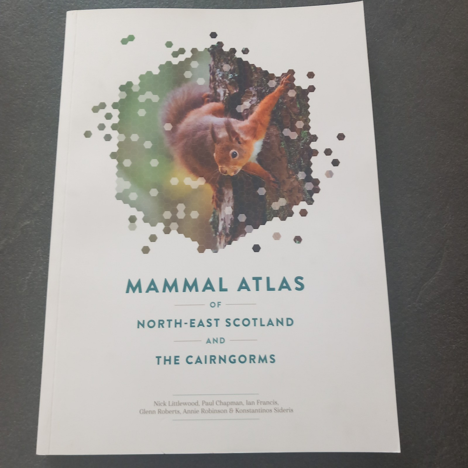 MAMMAL  ATLAS OF NORTH-EAST SCOTLAND AND THE CAIRNGORMS - Littlewood - NESBReC