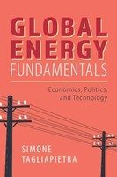 Global Energy Fundamentals | Economics, Politics, And Technology | Tagliapietra