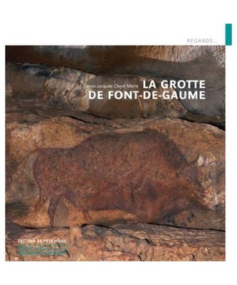 La Grotte de Font-de-Gaume, Cleyet-Merle, Jean-Jacques
