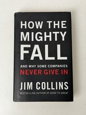How The Mighty Fall By Jim Collins Signed - Water Damage