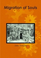 Migration Of Souls John Kennedy Taschenbuch Kartoniert / Broschiert Englisch