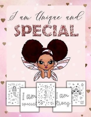 I Am Unique and Special: Positive Affirmations for Brown Girls/Coloring Book Afr