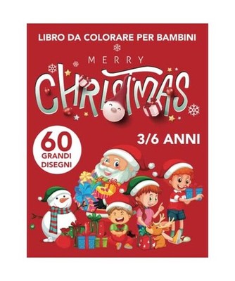 CHRISTMAS album di Natale da colorare: 60 grandissimi disegni da colorare stampa