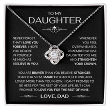 To My Daughter from Dad, Love Knot Necklace, Never Forget that I Love You