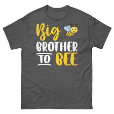 Big Brother to Bee Sibling Baby Shower Pregnancy Unisex Classic Tee