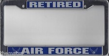 AIR FORCE RETIRED USAF CHROME CAR LICENSE PLATE FRAME MADE IN USA