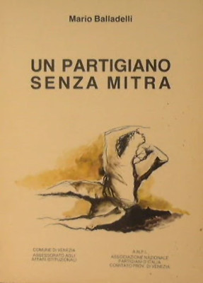 Ein Partisan ohne Gehrung