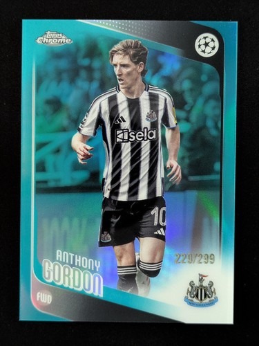 2025-26 Topps Chrome ANTHONY GORDON 229/299 Teal Refractor Newcastle #159