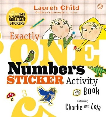 Charlie and Lola: Exactly One Numbers S... by Child, Lauren Paperback / softback