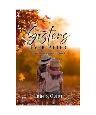 Sisters Ever After, Quint, Erin S.