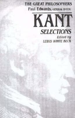 Kant Selections by Beck, Lewis White