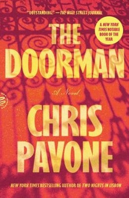 The Doorman : A Novel Paperback Chris Pavone