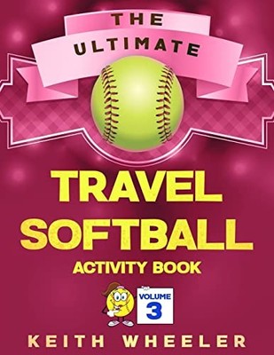 Travel Softball Activity Book: - GOOD
